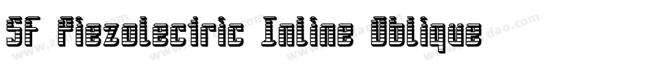 SF Piezolectric Inline Oblique字体转换